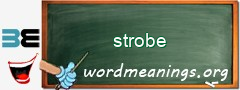 WordMeaning blackboard for strobe